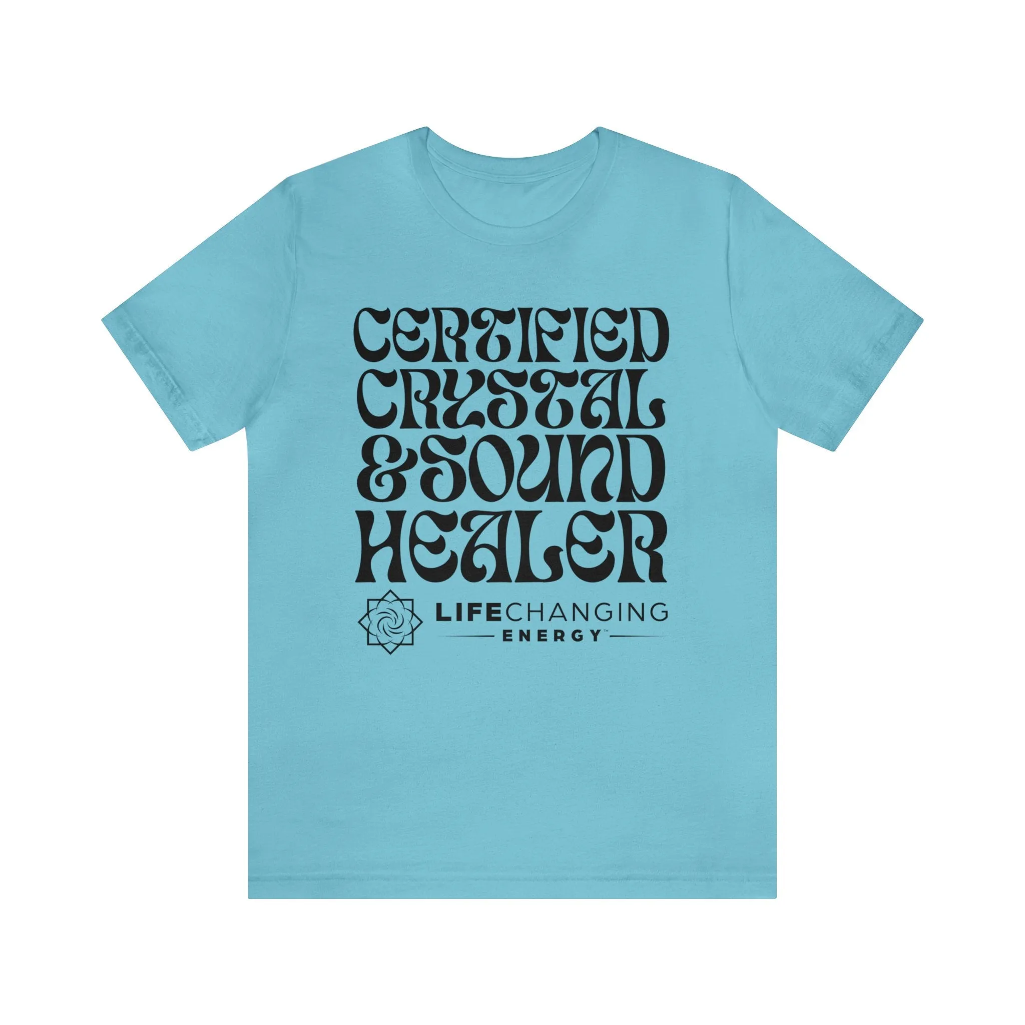 Certified Crystal and Sound Healer T-Shirt