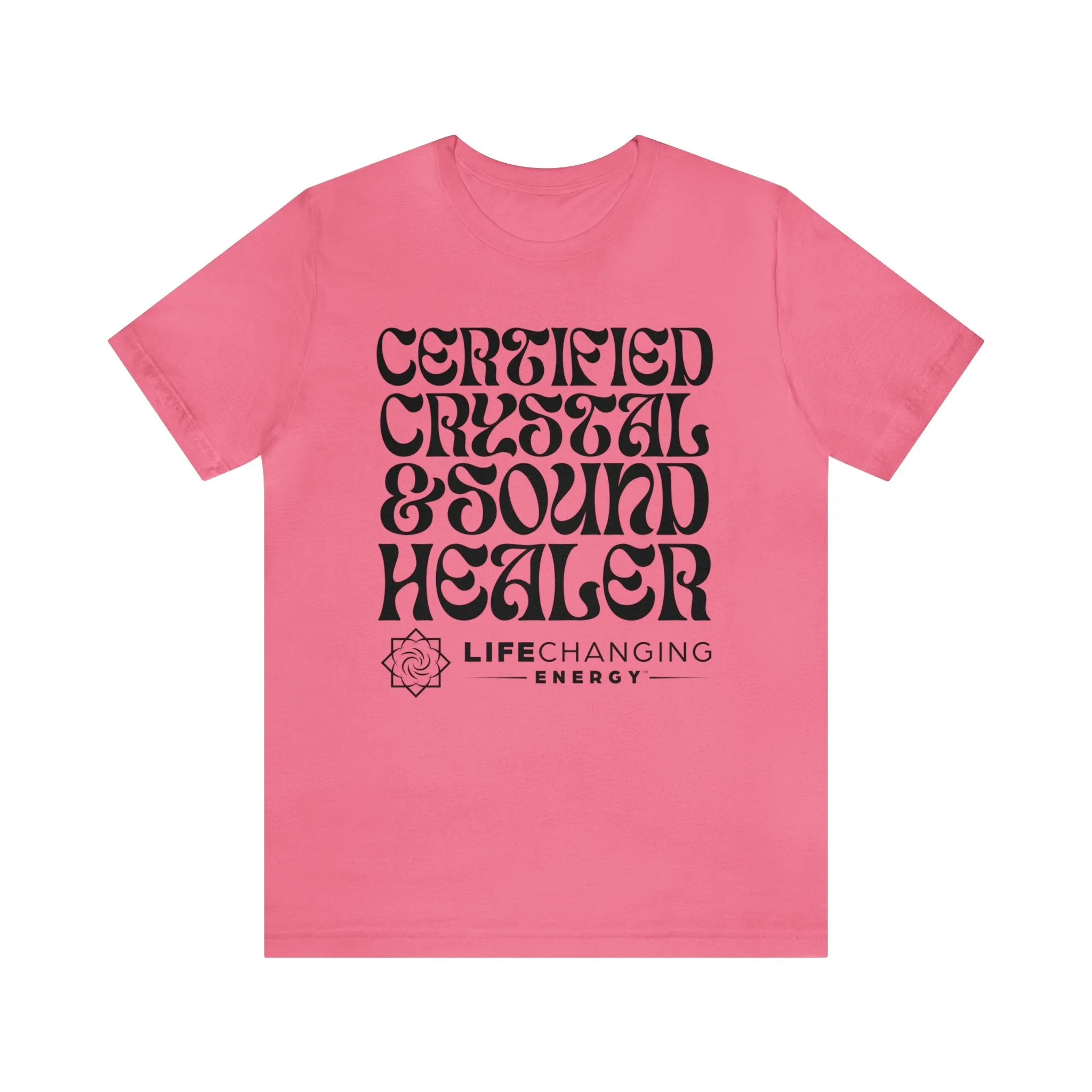 Certified Crystal and Sound Healer T-Shirt