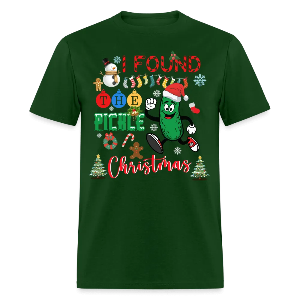 Christmas - I Found The Pickle - Family Shirts Men, Woman Christmas T Shirts