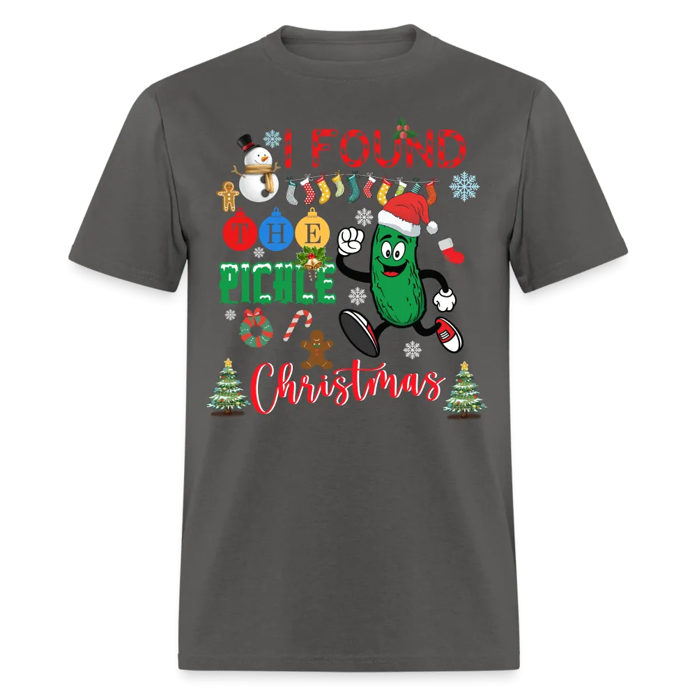 Christmas - I Found The Pickle - Family Shirts Men, Woman Christmas T Shirts