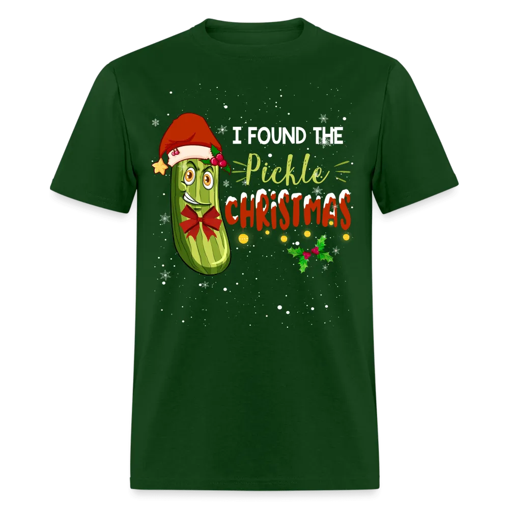 Christmas - I Found The Pickle - Family Shirts Men, Woman Christmas T Shirts