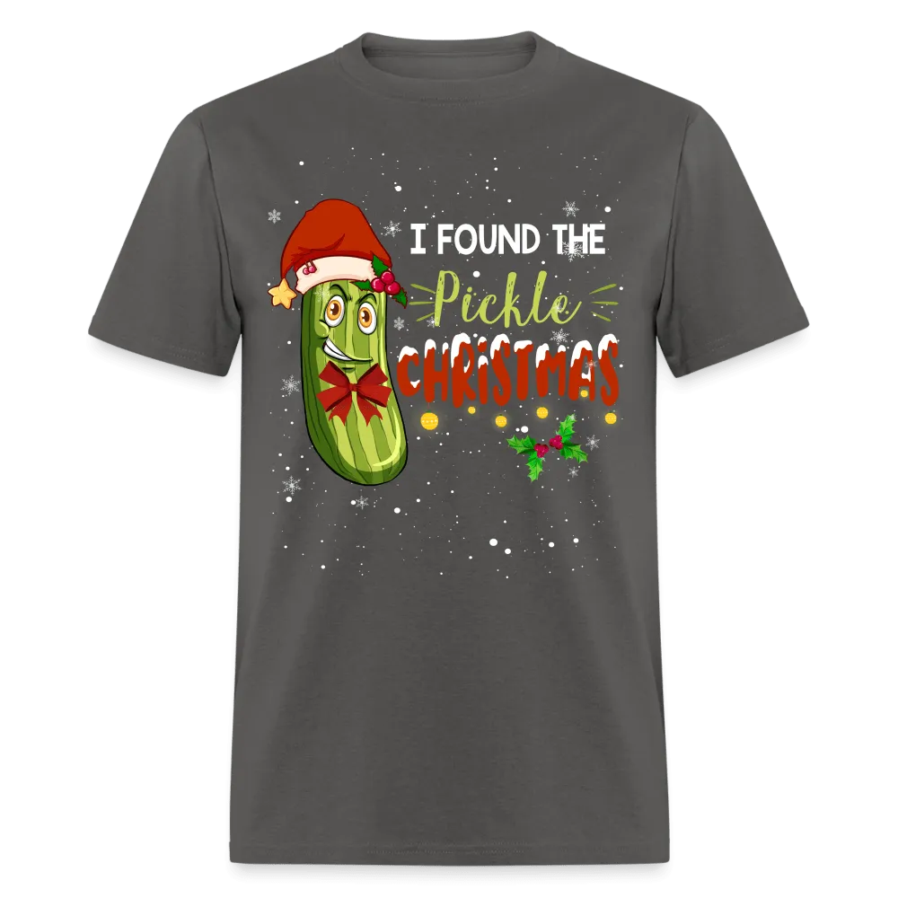 Christmas - I Found The Pickle - Family Shirts Men, Woman Christmas T Shirts