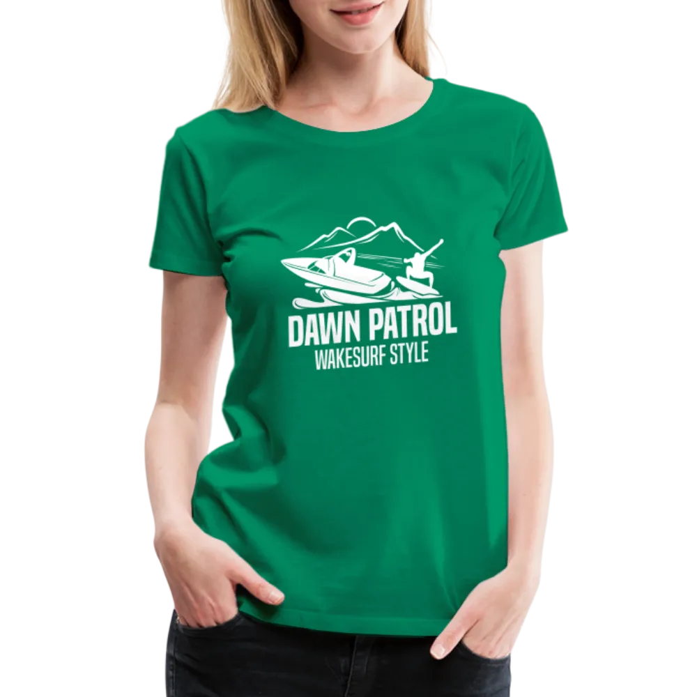 Dawn Patrol Women’s Premium T-Shirt