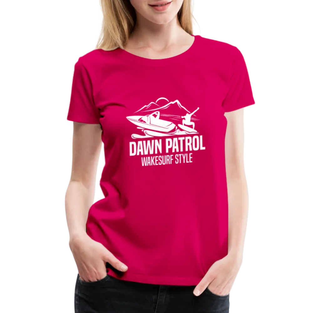 Dawn Patrol Women’s Premium T-Shirt