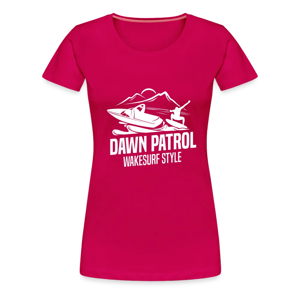 Dawn Patrol Women’s Premium T-Shirt