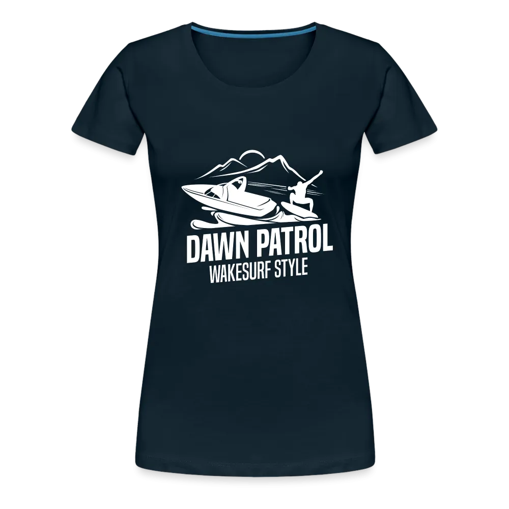Dawn Patrol Women’s Premium T-Shirt