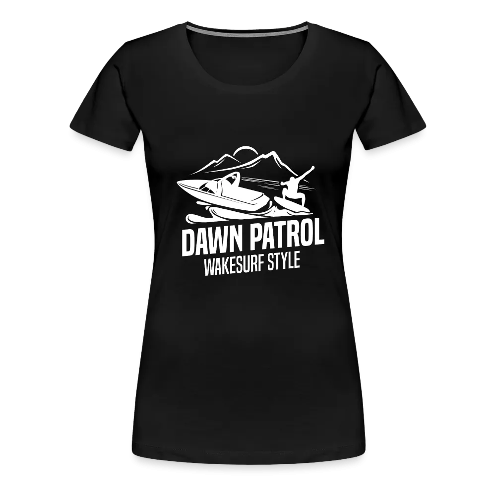 Dawn Patrol Women’s Premium T-Shirt