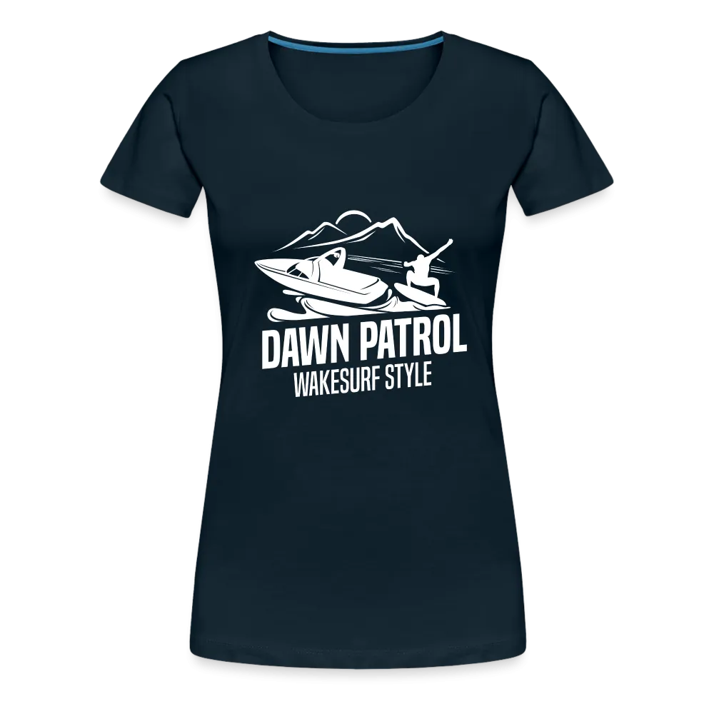 Dawn Patrol Women’s Premium T-Shirt