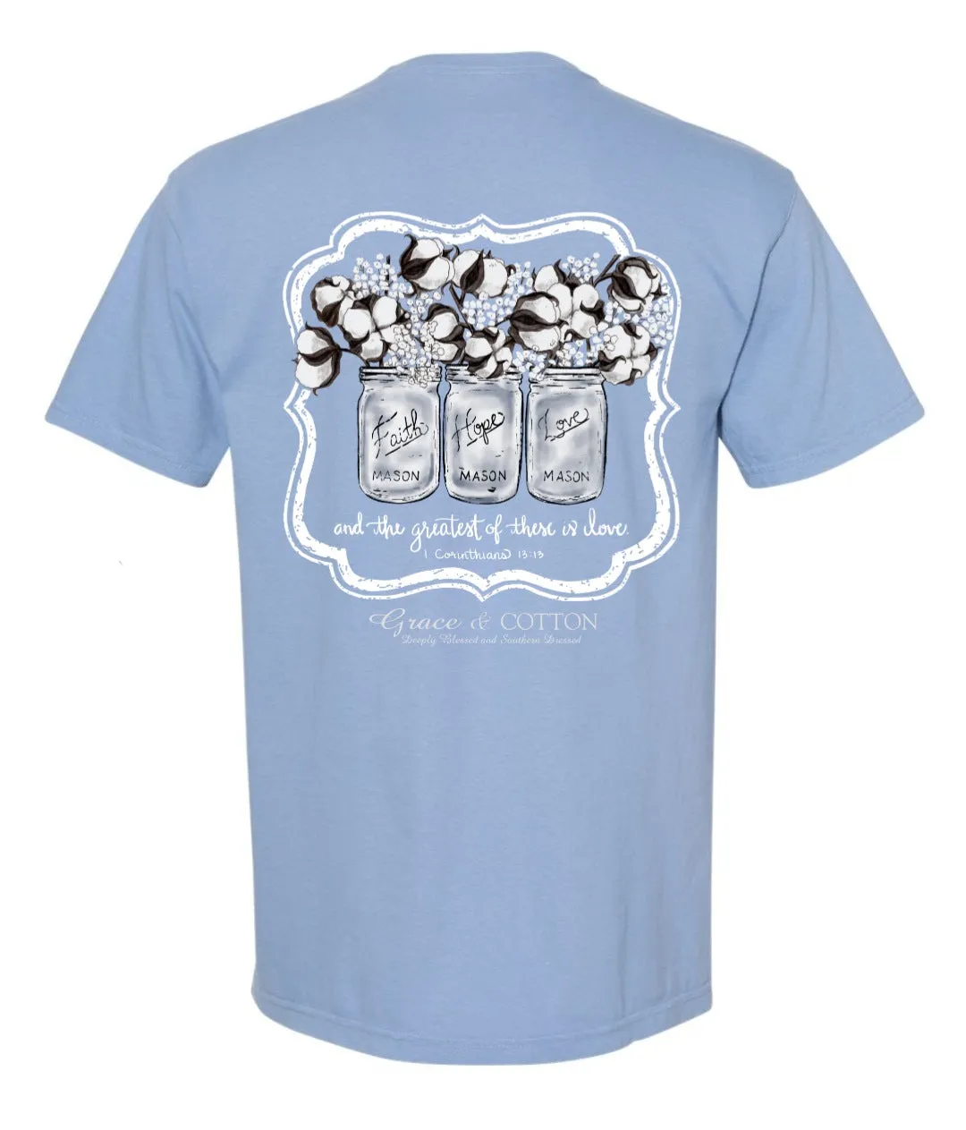 Mason Jars and Cotton"- Comfort Colors Washed Denim