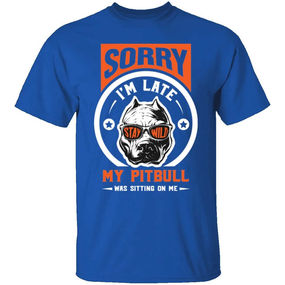 Pitbull Sorry i'm late T-Shirt