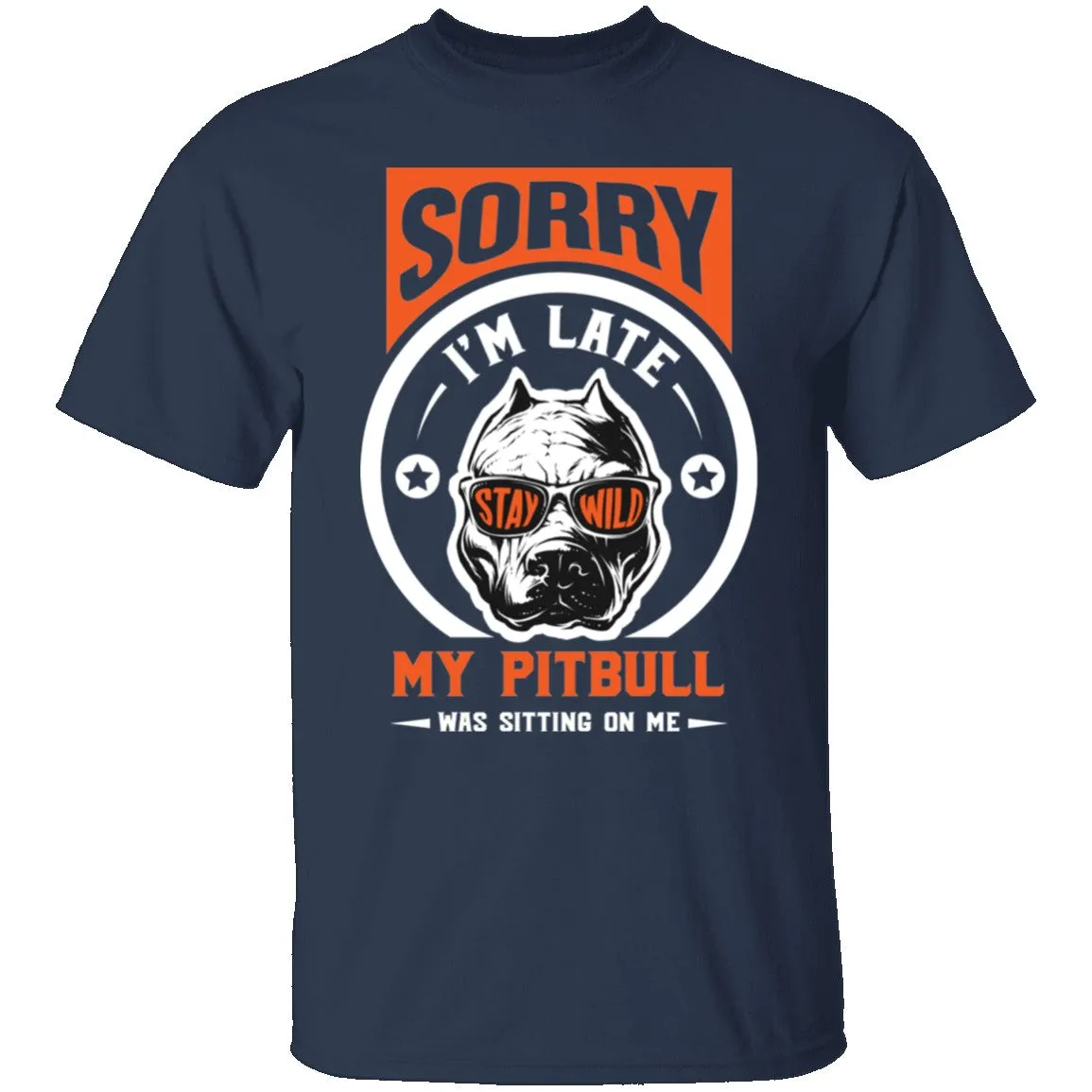 Pitbull Sorry i'm late T-Shirt