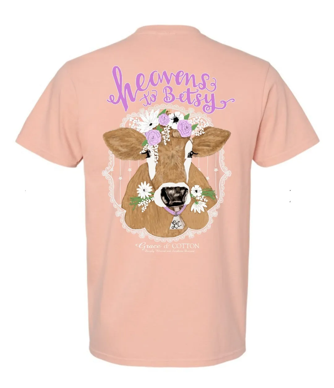 "Heavens to Betsy"- Comfort Colors Peachy