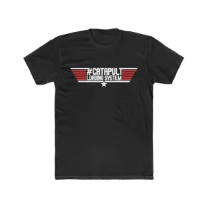 "Top Gun" Themed LIMITED RELEASE #CatapultLoadingSystem Short Sleeve T-Shirt