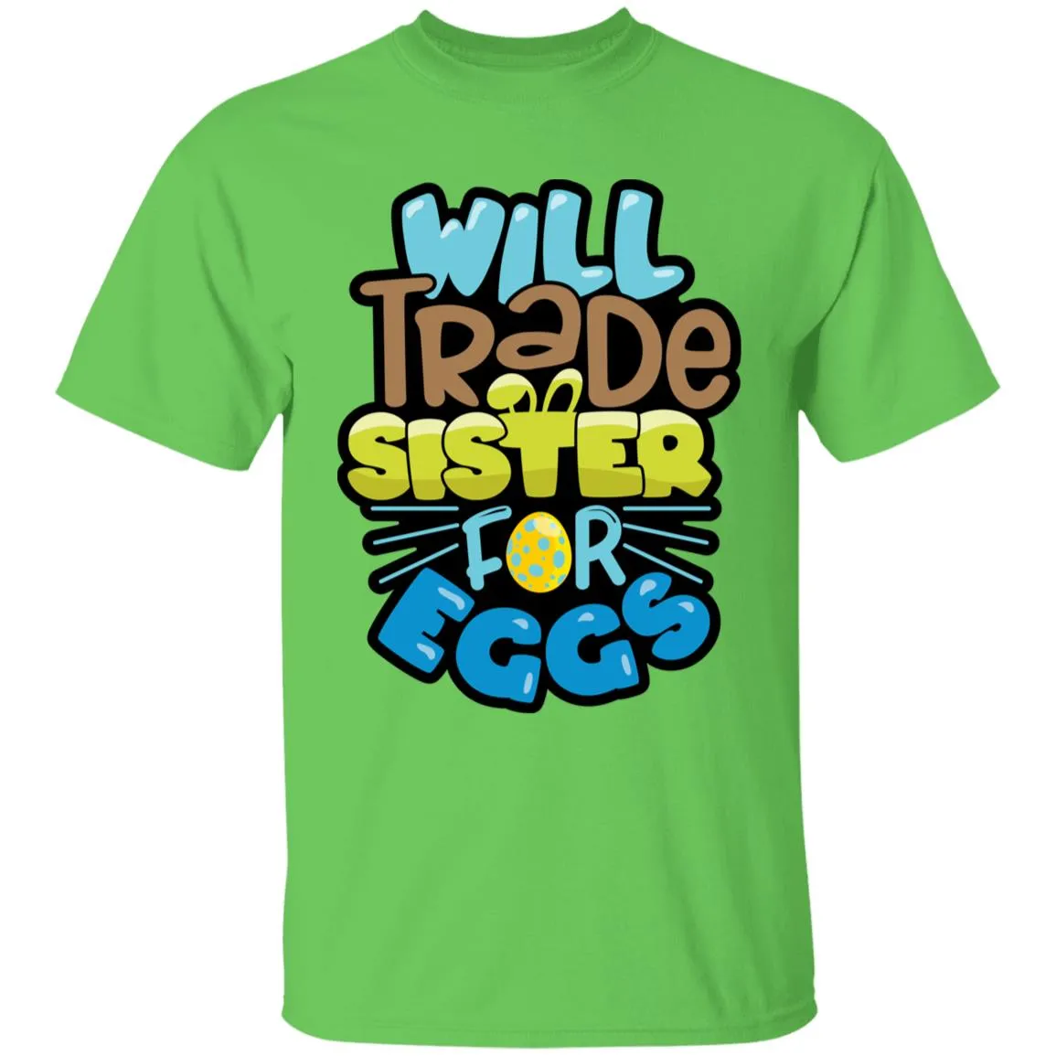 Will Trade Sister for Eggs Youth 5.3 oz 100% Cotton T-Shirt