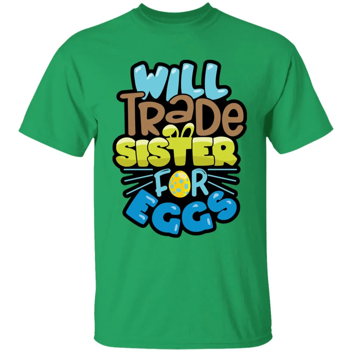 Will Trade Sister for Eggs Youth 5.3 oz 100% Cotton T-Shirt